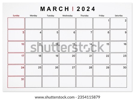 March 2024 monthly calendar page isolated on white background, Saved clipping path. Royalty-Free Stock Photo #2354115879