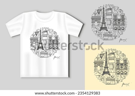 Sketches traditional symbols of the French architecture, culture, kitchen. Travel concept with t-shirt mockup
