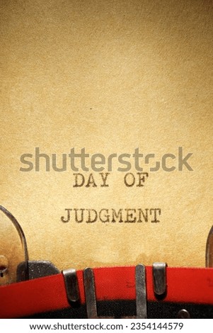 Day of judgment text written with a typewriter.