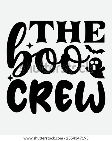 The Boo Crew Svg Design, The Boo Crew T-Shirt Design, The Boo Crew Halloween, Halloween Design Royalty-Free Stock Photo #2354347195
