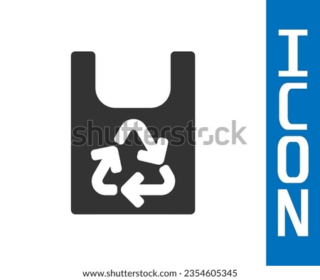 Grey Plastic bag with recycle icon isolated on white background. Bag with recycling symbol.  Vector Illustration