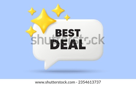 Best deal tag. 3d speech bubble banner with stars. Special offer Sale sign. Advertising Discounts symbol. Best deal chat speech message. 3d offer talk box. Vector