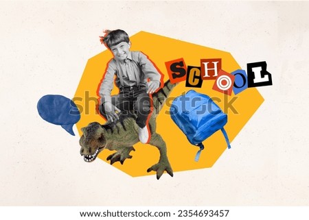 Creative collage image of excited funky black white effect boy ride dinosaur reptile school rucksack plasticine dialogue bubble