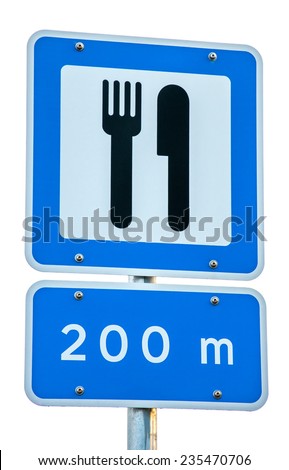 Restaurant sign, road sign