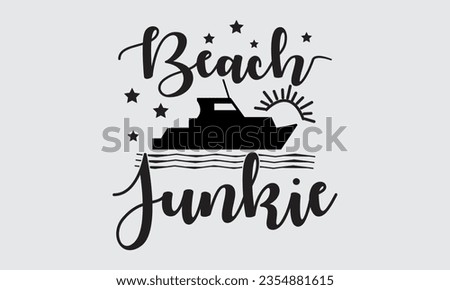 Beach Junkie Vector and Clip Art
