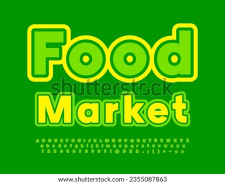 Vector business Emblem Food Market. Creative Green Font. Bright set of Alphabet Letters and Numbers