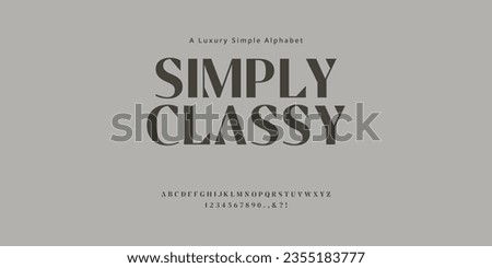 Simply Classy minimalist elegant luxury alphabet font suitable for branding, logo, etc. Royalty-Free Stock Photo #2355183777