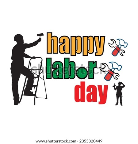 Happy Labor Day card. Vector design