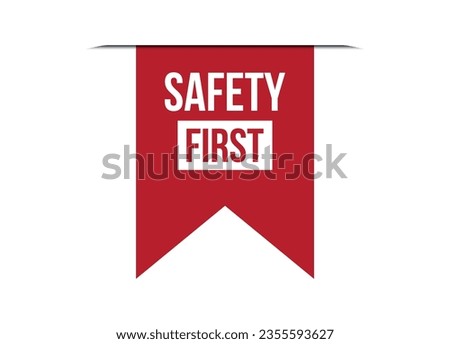 safety first red vector banner illustration isolated on white background