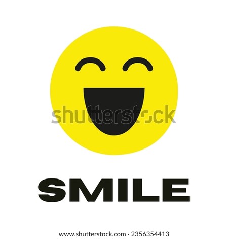 Cute funny smiling emoji with quote smile. Smiley vector illustration for tshirt, website, print, clip art, poster and print on demand merchandise.