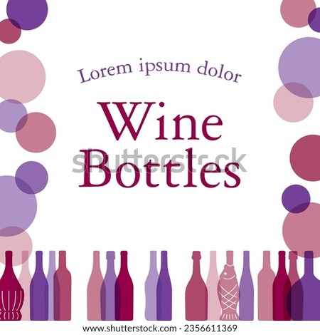 Banner frame of wine bottles in 300:300 ratio.