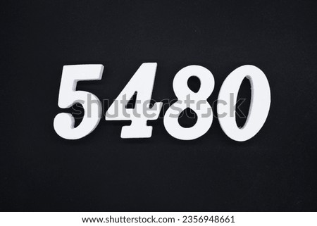 Black for the background. The number 5480 is made of white painted wood.