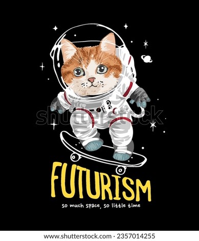 futurism slogan with cartoon cat astronaut skater vector illustratio on black background Royalty-Free Stock Photo #2357014255