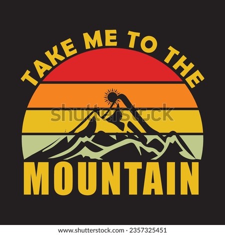 take me to the mountain.illustrations with patches for t-shirts and other uses