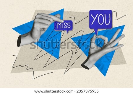 Composite collage image of two black white effect arms fingers hold miss you dialogue bubble chatting isolated on drawing background