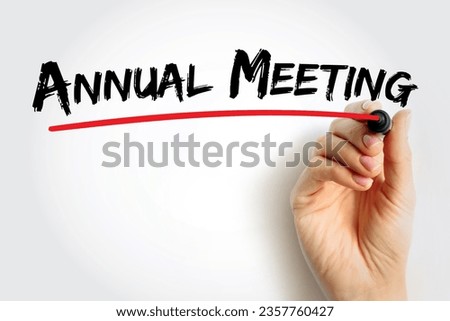 Annual Meeting text quote, concept background Royalty-Free Stock Photo #2357760427