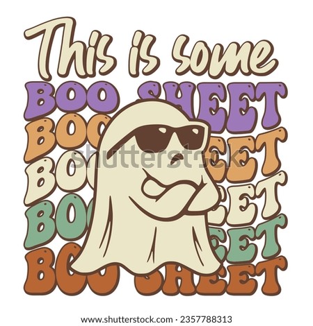 This is Some Boo Sheet design with halloween ghost and retro groovy wavy text, for halloween celebrating. Royalty-Free Stock Photo #2357788313