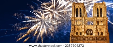 Celebratory fireworks over the Notre Dame de Paris, also known as Notre Dame Cathedral or simply Notre Dame, is a Gothic, Roman Catholic cathedral of Paris, France