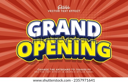 3d grand opening editable text effect style Royalty-Free Stock Photo #2357971641