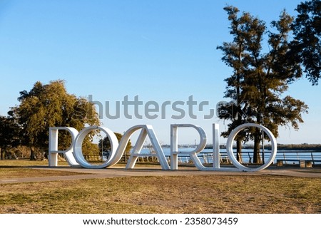 ROSARIO, ARGENTINA. Big Letters of the city name in a panoramic point view next to parana river.