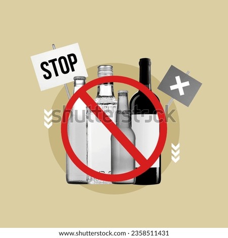 alcohol prohibited, wine, tequila, beer, against alcohol, high alcoholism, cross out alcohol, prohibited sign, no alcoholic beverages, aaa, no addictions, concept Royalty-Free Stock Photo #2358511431