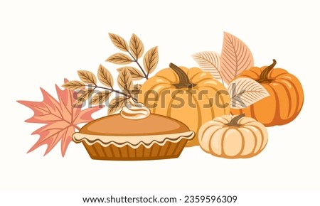 Pumpkin pie and ripe pumpkins with fall leaves decoration, Thanksgiving card, cozy autumn vector illustration.
