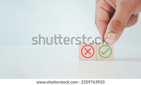Handpick Tick and cross signs. Checkmark and cross icons. Do and don't or like and unlike with positive and negative sign, approve and disapprove symbols. Regulatory compliance, project feasibility. Royalty-Free Stock Photo #2359763933