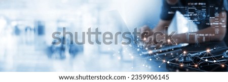 Medical technology, online health, global health network and tourism concept. Doctor using digital tablet, laptop computer, electronic medical record, internet network connection, digital technology