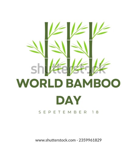 World Bamboo Day is celebrated on 18 September every year. This global event prioritizes spreading awareness about the importance and versatile usage of the bamboo plant.