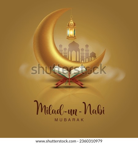 Milad ul Mubarak Design Background. beautiful Vector Illustration for greeting card, poster and banner.	 Royalty-Free Stock Photo #2360310979