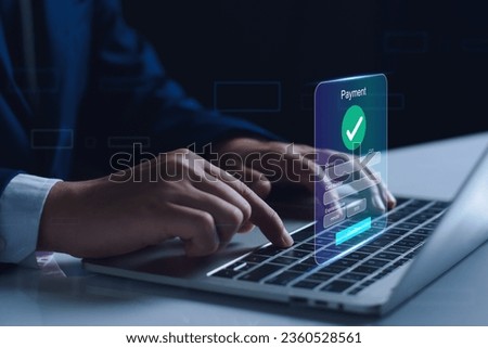 Digital online payment concept. Business people using mobile smart phone, online payment, banking, online shopping. Technology online banking applications via internet network. financial transaction. Royalty-Free Stock Photo #2360528561