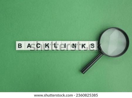 letters of the alphabet with the word Backlink. website or server concept. an incoming hyperlink from one web page to another website. Royalty-Free Stock Photo #2360825385
