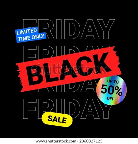 Typography banner for Black Friday. Modern linear text symbol of Black Friday with holographic sticker and discount offer. Design template for Black Friday sale, advertising and social media. Royalty-Free Stock Photo #2360827125