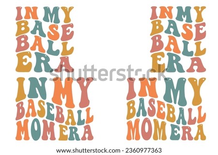  In my baseball era, in my baseball mom era retro way SVG bundle T-shirt designs