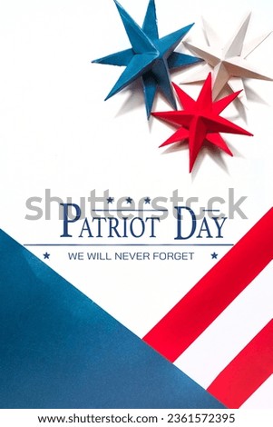 Patriot Day USA 911,Patriot day - we will never forget text on white background and stars colors of american flags, september 11 commemoration graphic design, september 11 remembrance holiday banner