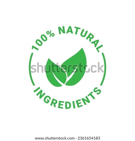 100 percent natural ingredients vector label Royalty-Free Stock Photo #2361654183
