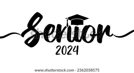 Senior 2024 typography. Black text isolated onwhite background. Vector illustration of a graduating class of 2024. graphics elements for t-shirts, and the idea for the sign Royalty-Free Stock Photo #2362038575
