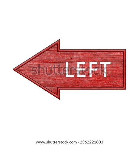 Red arrow. Arrow pointing to the left with the inscription left. Wooden pointer in the shape of an arrow isolated on a white background