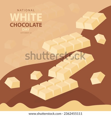 National White Chocolate Day on september 22, with vector illustration some white chocolate and text isolated on abstract background for celebrate and commemorate National White Chocolate Day.