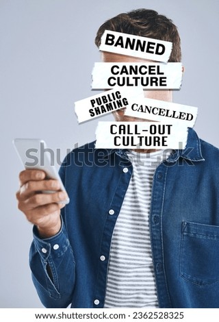 Cancel culture, overlay and phone with text on person for social media, cyber bullying and toxic message. Free speech, censorship and anger with man on white background for warning, online and voice Royalty-Free Stock Photo #2362528325