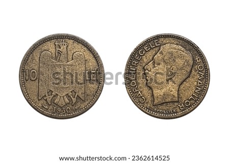 10 Lei 1930 year Carol II. Coin of Romania. Obverse Head left. Reverse Crowned eagle with crowned shield on chest divides value. Composition Nickel brass. Weight 5 g Diameter 23 mm