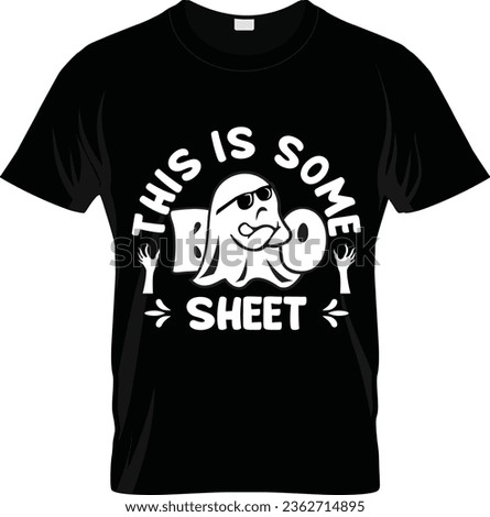 This Is Some Boo Sheet Halloween T-shirt, Halloween Family T-shirt, Halloween Party Tee, Good for Clothes, Greeting Card, Poster, and Mug Design.