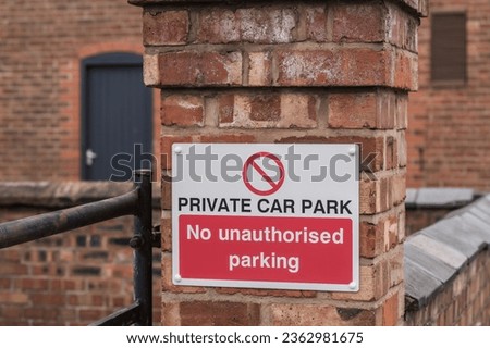 Private car park no unathorized parking sign, information and transport concept illustration.