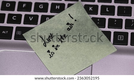 Writing love text on memo post reminder. Sticker with lovely message. Text on notepaper.