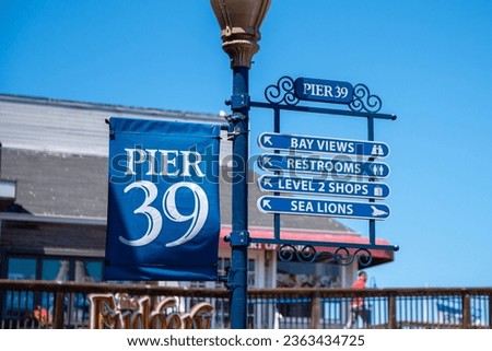Pier 39 sign in San Francisco, California. Royalty-Free Stock Photo #2363434725