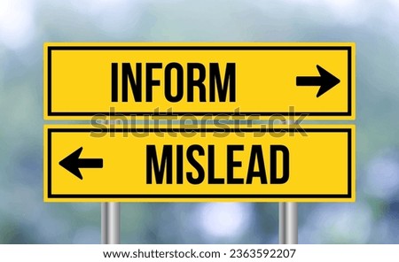 Inform or mislead road sign on blur background Royalty-Free Stock Photo #2363592207