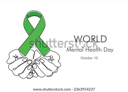 Continuous one line drawing hands holding ribbon. World Mental Health day is observed every year on October 10, A mental illness is a health problem that significantly affects how a person feels
