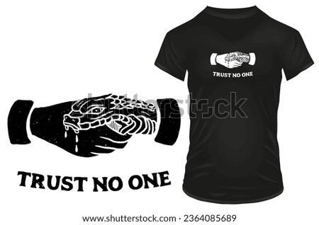 Silhouette of handshake with a cheater or backstabber. Trust no one. Inspirational motivational quote. Vector illustration for tshirt, website, print, clip art, poster and print on demand merchandise.