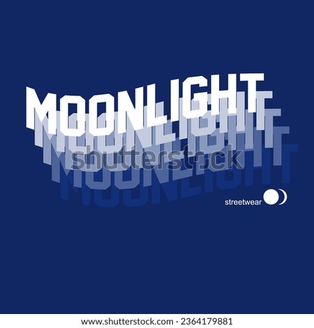 moonlight text style vector illustration for t shirt, fashion graphic, poster, etc Royalty-Free Stock Photo #2364179881