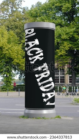 black friday promotion on advertising pillar outdoors, free copy space
